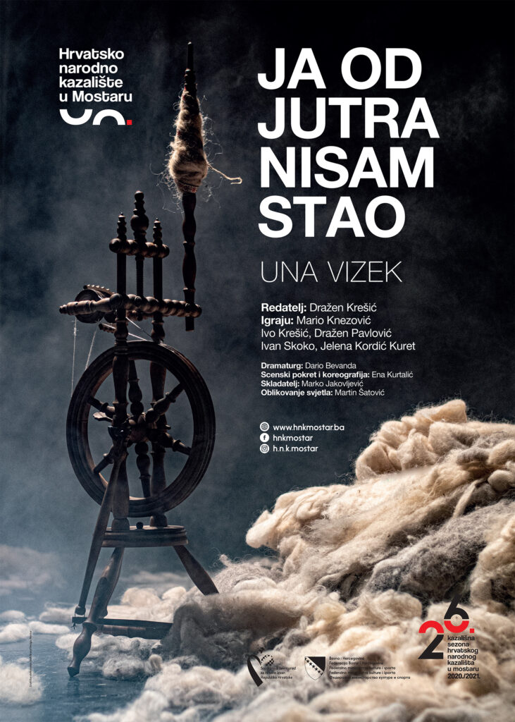 “Ja od jutra nisam stao” u HNK Mostar